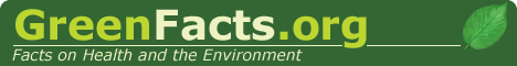 GreenFacts.org publie des dossiers impartiaux des meilleurs documents scientifiques sur les questions de sant� et d'environnement